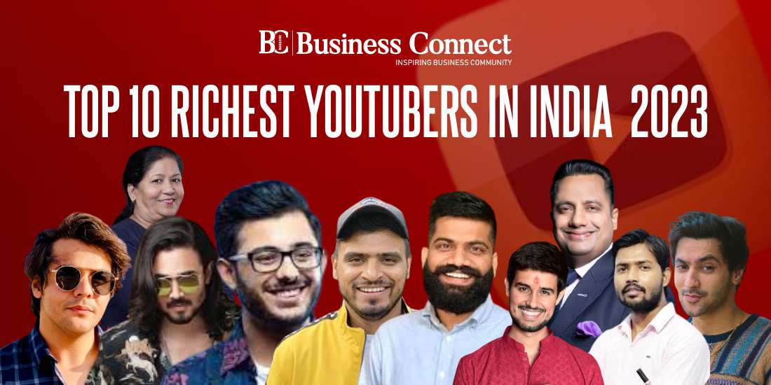 Richest Youtubers in India – Fame, followers, Wealth