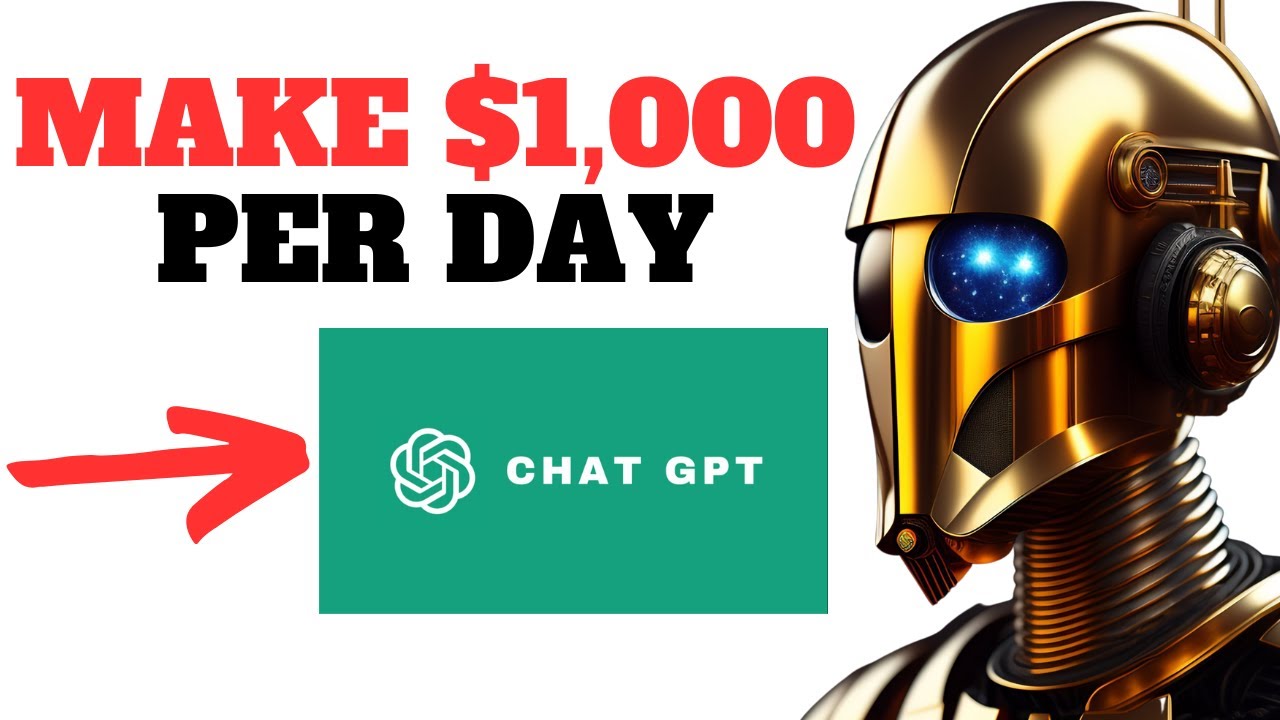 How to Earn $1000 Per Day with ChatGPT: Mastering ChatGPT