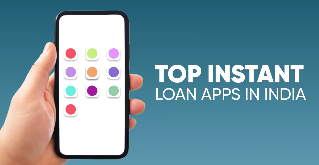 15 Best Instant Loan Apps in India for Quick Cash Solutions